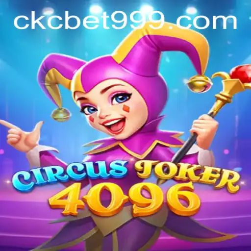 Descubra o Emocionante Jogo CircusJoker4096 e a Plataforma CKC.BET